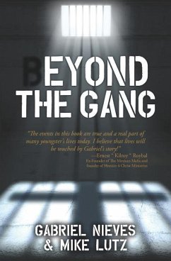 Beyond the Gang - Lutz, Mike; Nieves, Gabriel