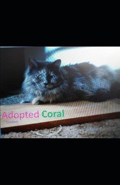 Adopted: Coral - Rash, Tina