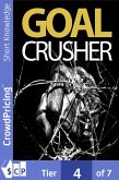 Goal Crusher (eBook, ePUB)