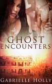 Ghost Encounters: A Box Set (eBook, ePUB)