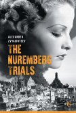 The Nuremberg Trials (eBook, ePUB)