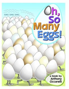 Oh, So Many Eggs! - Ciccarelli, Anthony