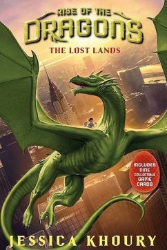 The Lost Lands (Rise of the Dragons, Book 2) - Khoury, Jessica