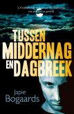 Tussen middernag en dagbreek (eBook, ePUB)