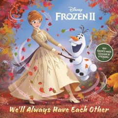 Frozen 2: We'll Always Have Each Other - Edwards, John