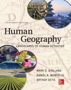 Loose Leaf for Human Geography - Bjelland, Mark; Montello, Daniel R; Getis, Arthur