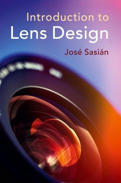 Introduction to Lens Design - Sasián, José