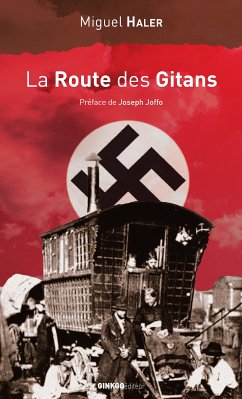 La Route des gitans (eBook, ePUB) - Haler, Miguel