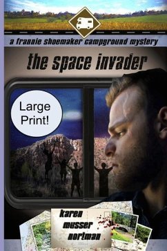 The Space Invader - Nortman, Karen Musser