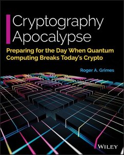 Cryptography Apocalypse - Grimes, Roger A.
