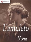 L'amuleto (eBook, ePUB)