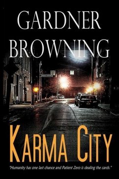Karma City - Browning, Gardner