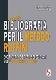Una bibliografia per il Metodo Ruffini - 300 ricerche e testi selezionati sull'ipoclorito di sodio