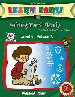 Learn Farsi: Writing Farsi (Dari) - For Children 3-6 Years of Age - Delairi, Massood