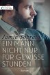 Ein Mann nicht nur für gewisse Stunden... - Bild 1