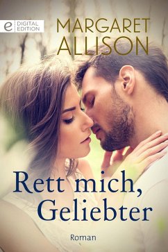 Rett mich, Geliebter (eBook, ePUB) - Allison, Margaret