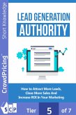 Lead Generation Authority (eBook, ePUB) Lead Generation Authority (eBook, ePUB)
