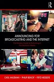 Announcing for Broadcasting and the Internet (eBook, ePUB) Announcing for Broadcasting and the Internet (eBook, ePUB)