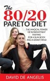 The 80/20 Pareto Diet (eBook, ePUB)