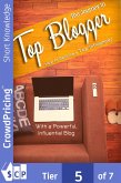 The Journey To Top Blogger (eBook, ePUB)