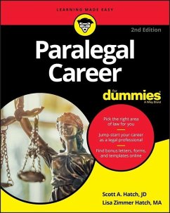 Paralegal Career For Dummies (eBook, ePUB) - Hatch, Scott A.; Hatch, Lisa Zimmer