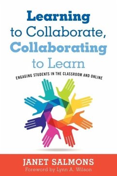 Learning to Collaborate, Collaborating to Learn (eBook, ePUB) - Salmons
