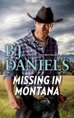Missing in Montana (eBook, ePUB) - Daniels, B. J.