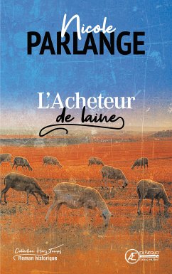 L'Acheteur de laine (eBook, ePUB) - Parlange, Nicole