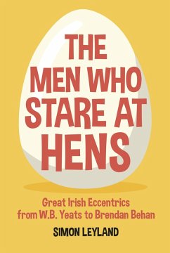 The Men Who Stare at Hens (eBook, ePUB) - Leyland, Simon