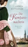 Die Kompassmacherin (eBook, ePUB)