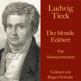 Ludwig Tieck: Der blonde Eckbert (MP3-Download)