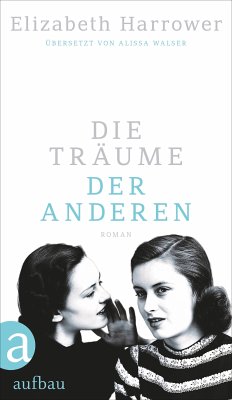 Die Träume der anderen (eBook, ePUB) - Harrower, Elizabeth