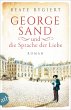 George Sand und die Sprache der Liebe /... - Bild 1