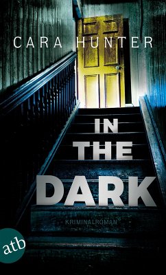In the Dark - Keiner weiß, wer sie sind / Detective Inspector Adam Fawley Bd.2 (eBook, ePUB) - Hunter, Cara
