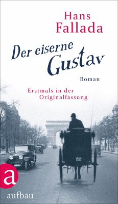 Der eiserne Gustav (eBook, ePUB) - Fallada, Hans