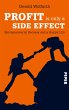 Profit is only a side effect (eBook,... - Bild 1