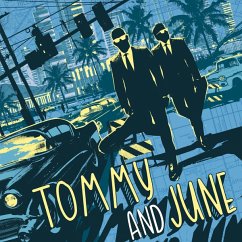 Tommy And June - Tommy And June