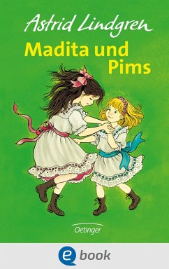 Madita 2. Madita und Pims (eBook, ePUB) - Lindgren, Astrid