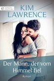 Der Mann, der vom Himmel fiel (eBook, ePUB)