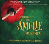 Die Fabelhafte Welt Der Amélie-Das Musical