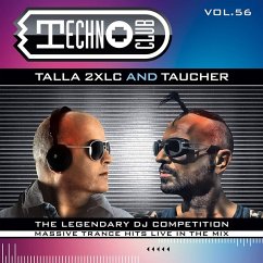 Techno Club Vol.56 - Mixed By Talla 2xlc & Taucher
