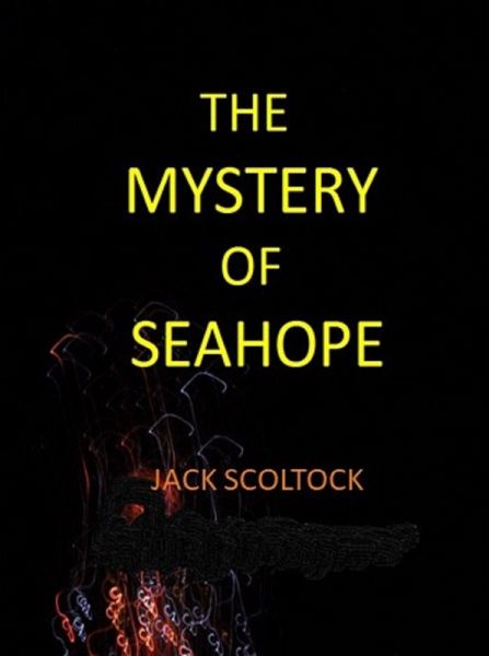 The Mystery of Seahope (eBook, ePUB)