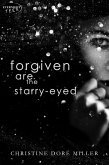 Forgiven Are the Starry-Eyed (The Starry-Eyed Series, #1) (eBook, ePUB)