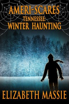 Cover Ameri-scares Tennessee: Winter Haunting (eBook, ePUB)