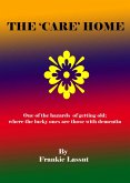 The Care Home (eBook, ePUB) The Care Home (eBook, ePUB)