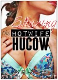 Sharing the Hotwife Hucow (Lactation Erotica, #9) (eBook, ePUB) Sharing the Hotwife Hucow (Lactation Erotica, #9) (eBook, ePUB)