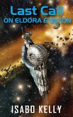 Last Call on Eldora Station (eBook, ePUB) Last Call on Eldora Station (eBook, ePUB)