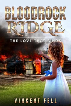 Cover The Love That Binds (Bloodrock Ridge, #2) (eBook, ePUB)