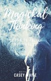 Magickal Thinking (eBook, ePUB)