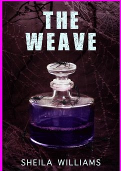 The Weave (eBook, ePUB) - Williams, Sheila